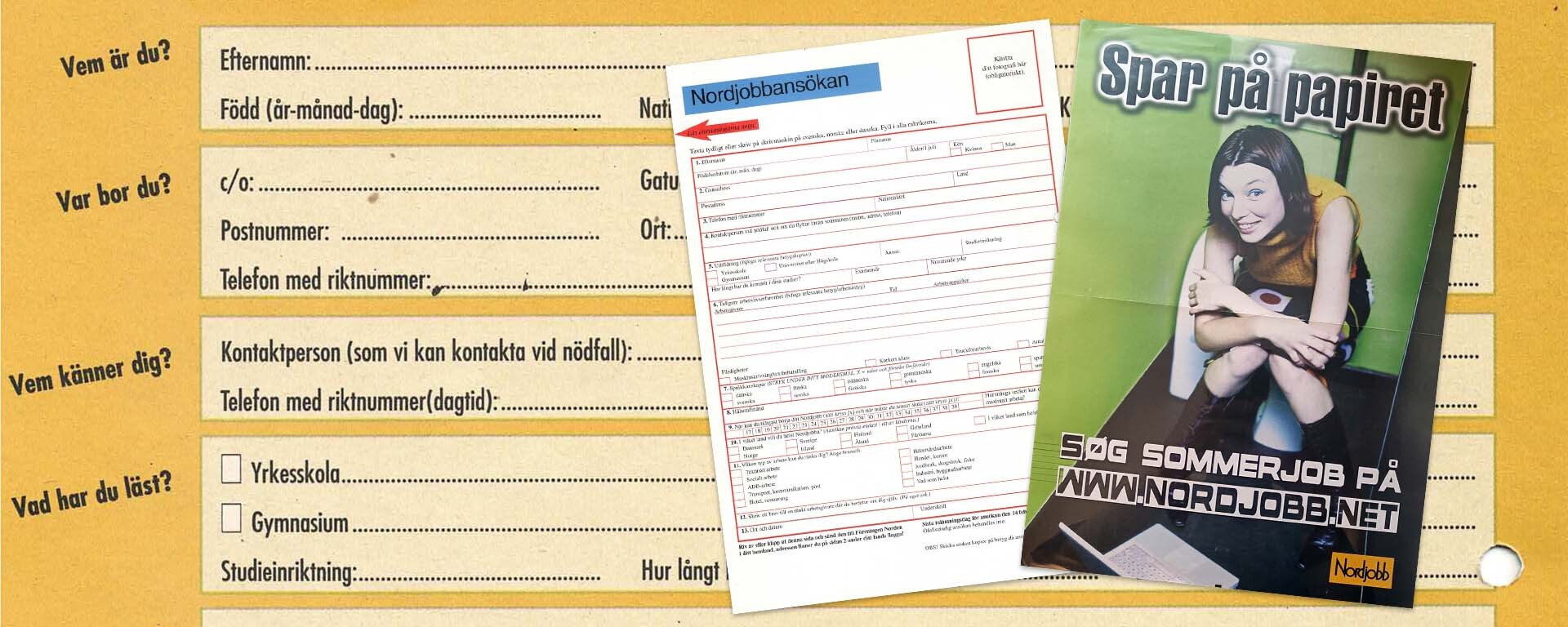 När man sökte Nordjobb med papper och penna
